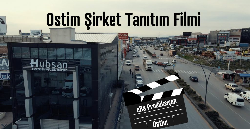 ostim şirket tanıtım filmi
